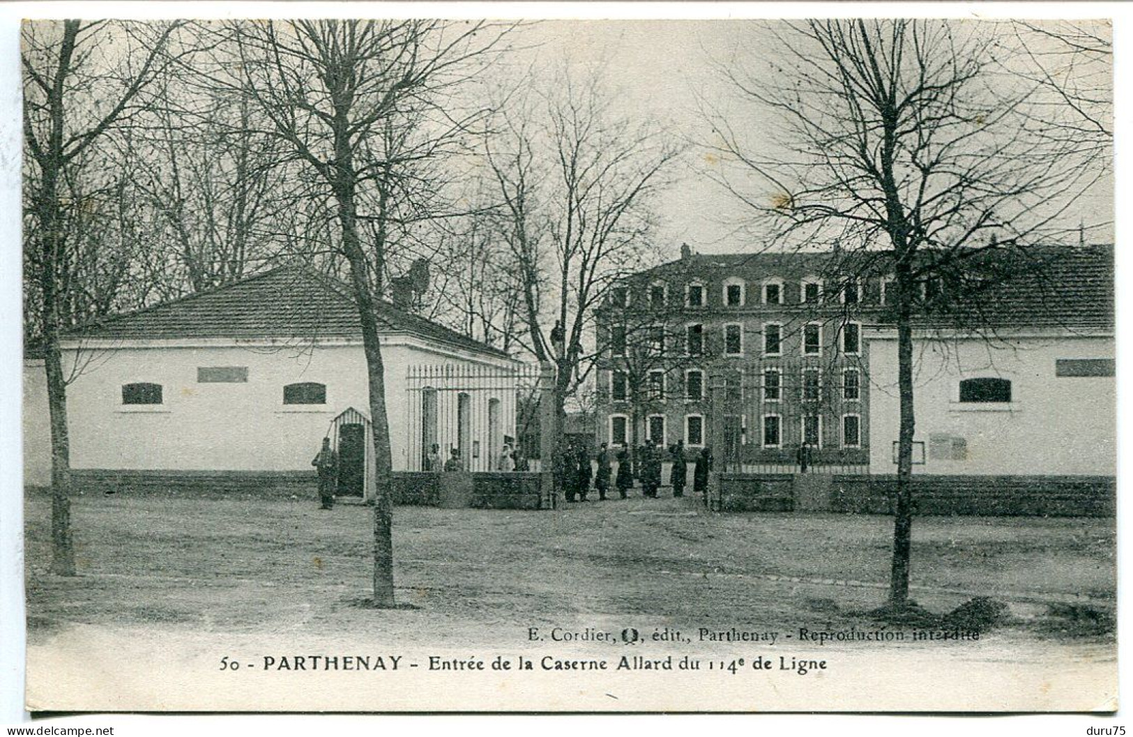 Militaria * CPA Ecrite * PARTHENAY Entrée De La Caserne Allard Du 114e De Ligne * E. Cordier Editeur - Barracks