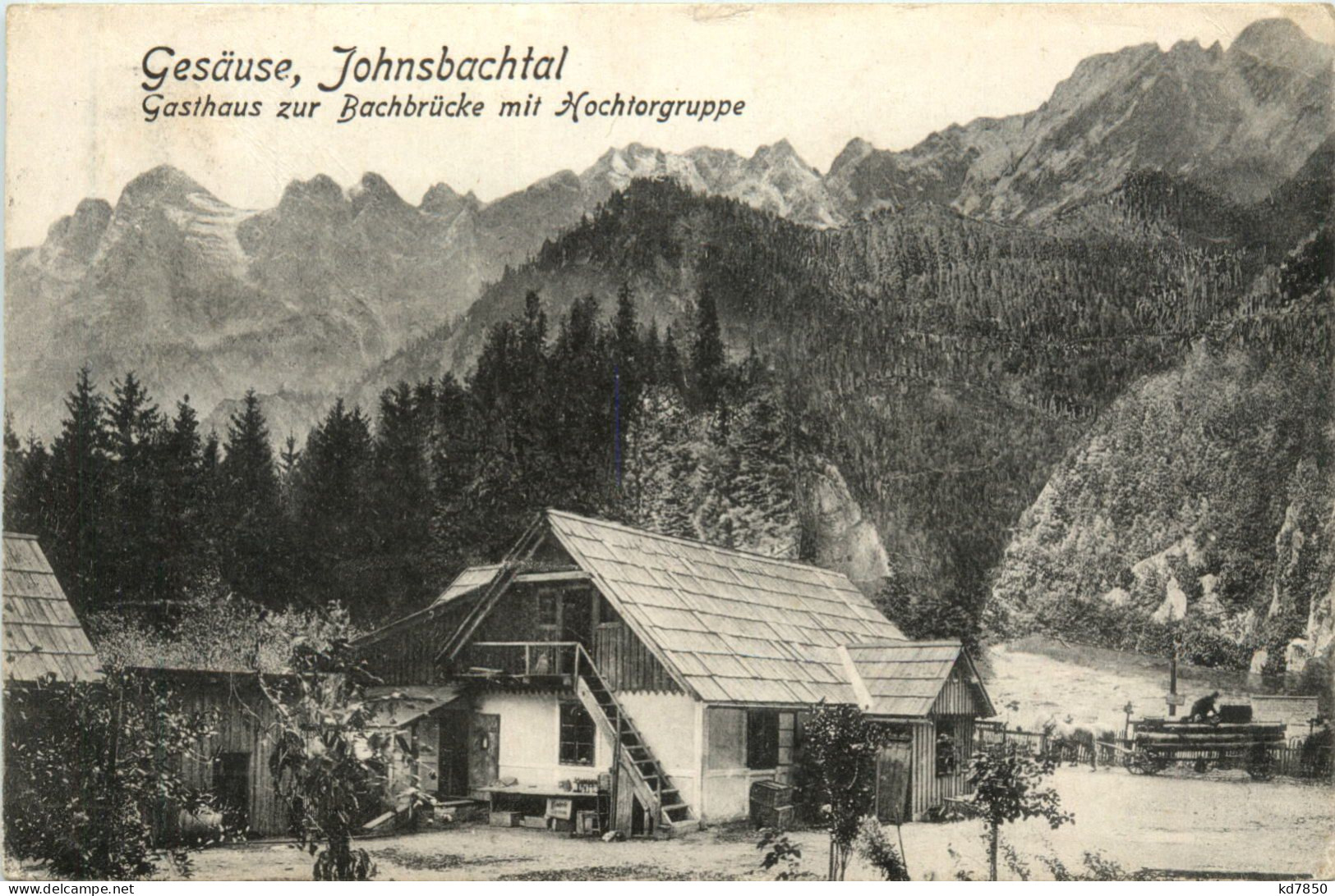 Gesäuse, Johnsbachtal, Gasthaus Zur Bachbrücke Mit Hochtorgruppe - Liezen