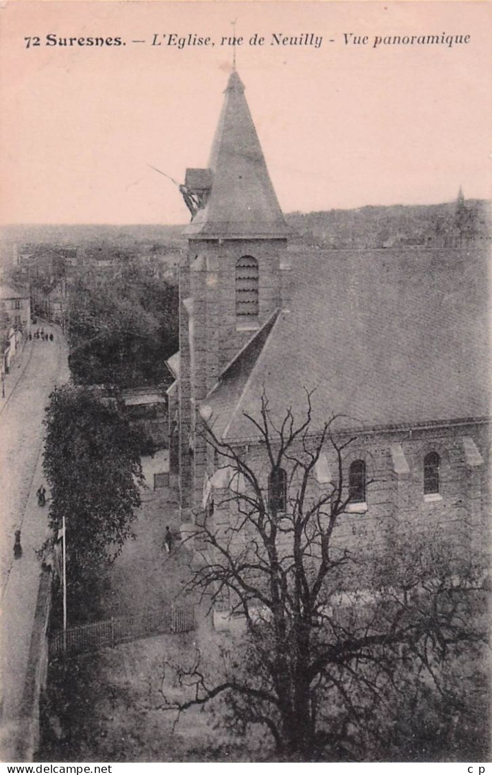 Suresnes - L'Eglise  , Rue De Neuilly - Vue Panoramique -    CPA °J - Suresnes