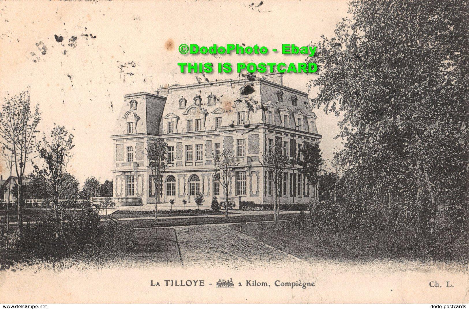 R429325 La Tilloye. 2 Kilom. Compiegne. Ch. L - Monde