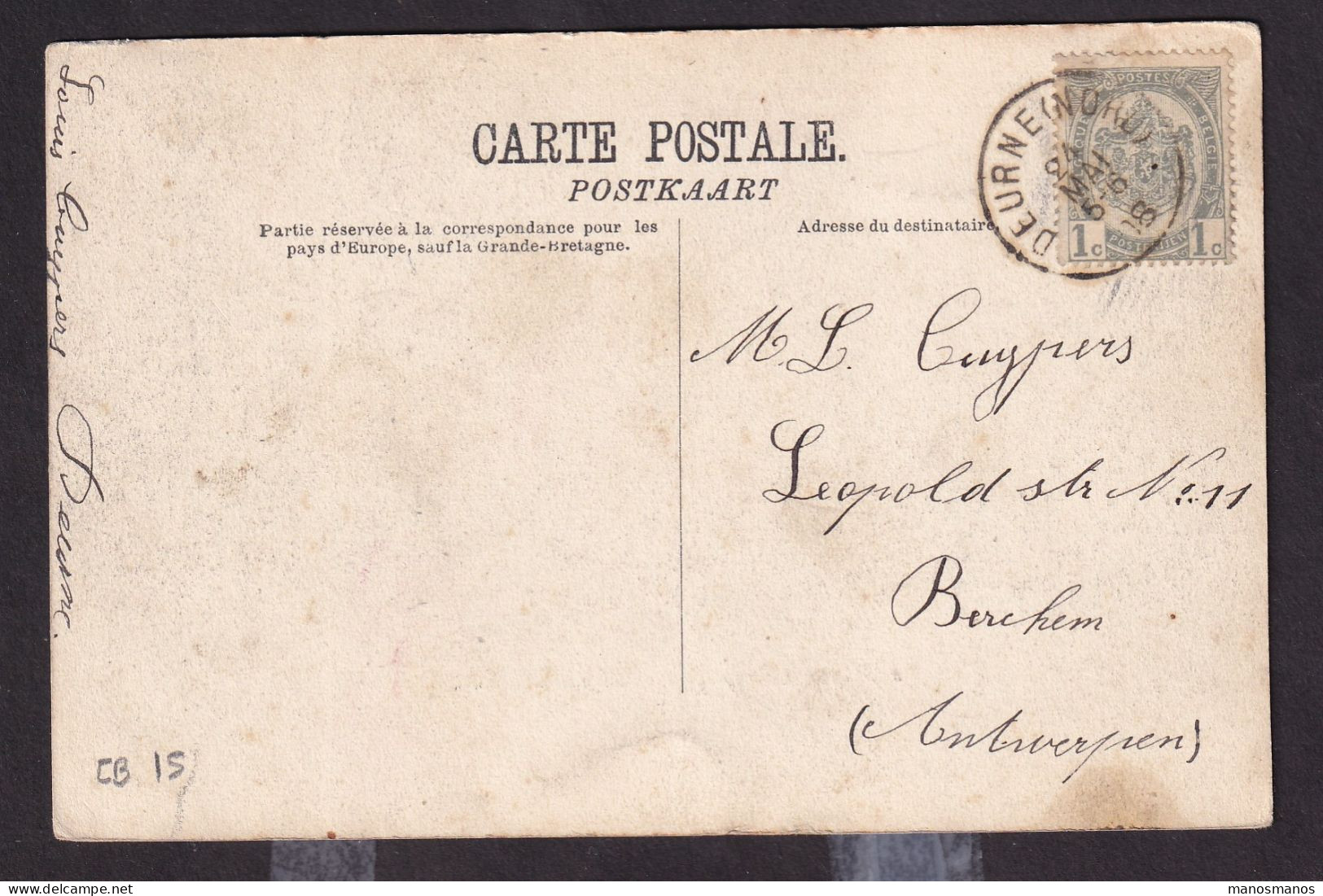 DDFF 646 -- Carte-Vue Freyr TP Armoiries DEURNE-NORD 1908 Vers Berchem - Coba 15 EUR S/TP Détaché - 1893-1907 Wapenschild