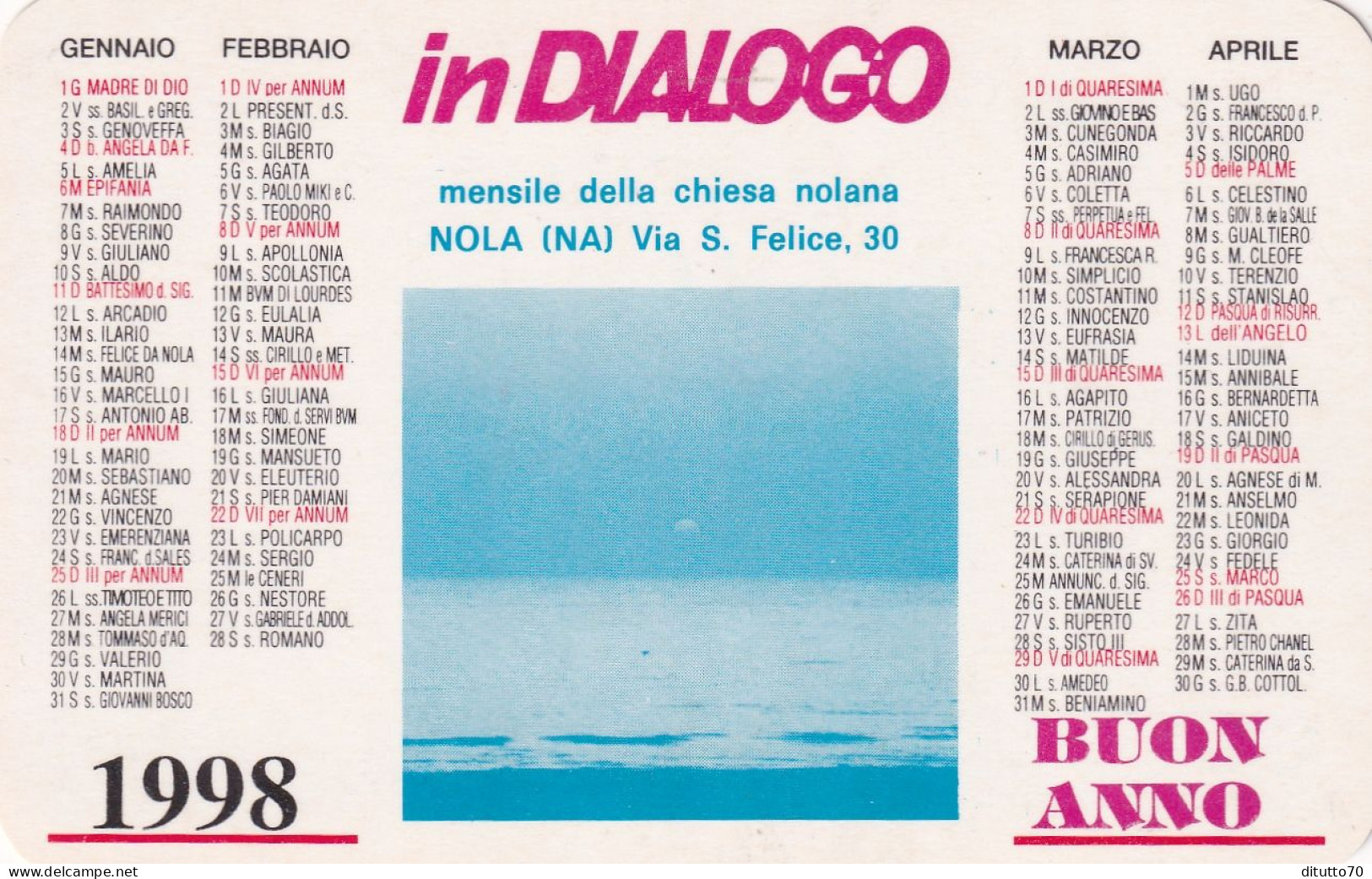 Calendarietto - In DIALOGO - Mensile Della Chiesa Nolana - Nola - Napoli - Anno 1998 - Kleinformat : 1991-00