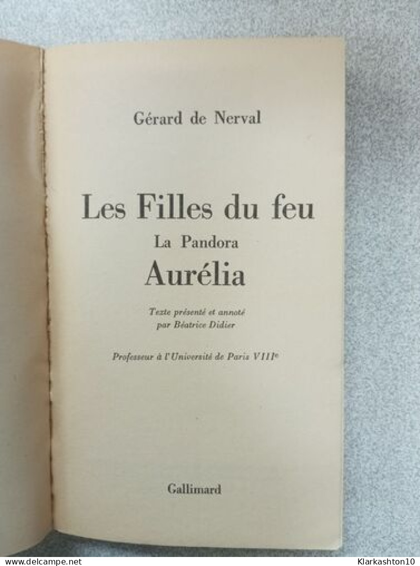 Les Filles Du Feu - Other & Unclassified