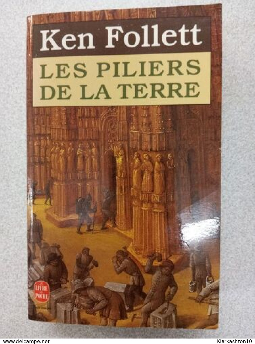 Les Piliers De La Terre - Other & Unclassified