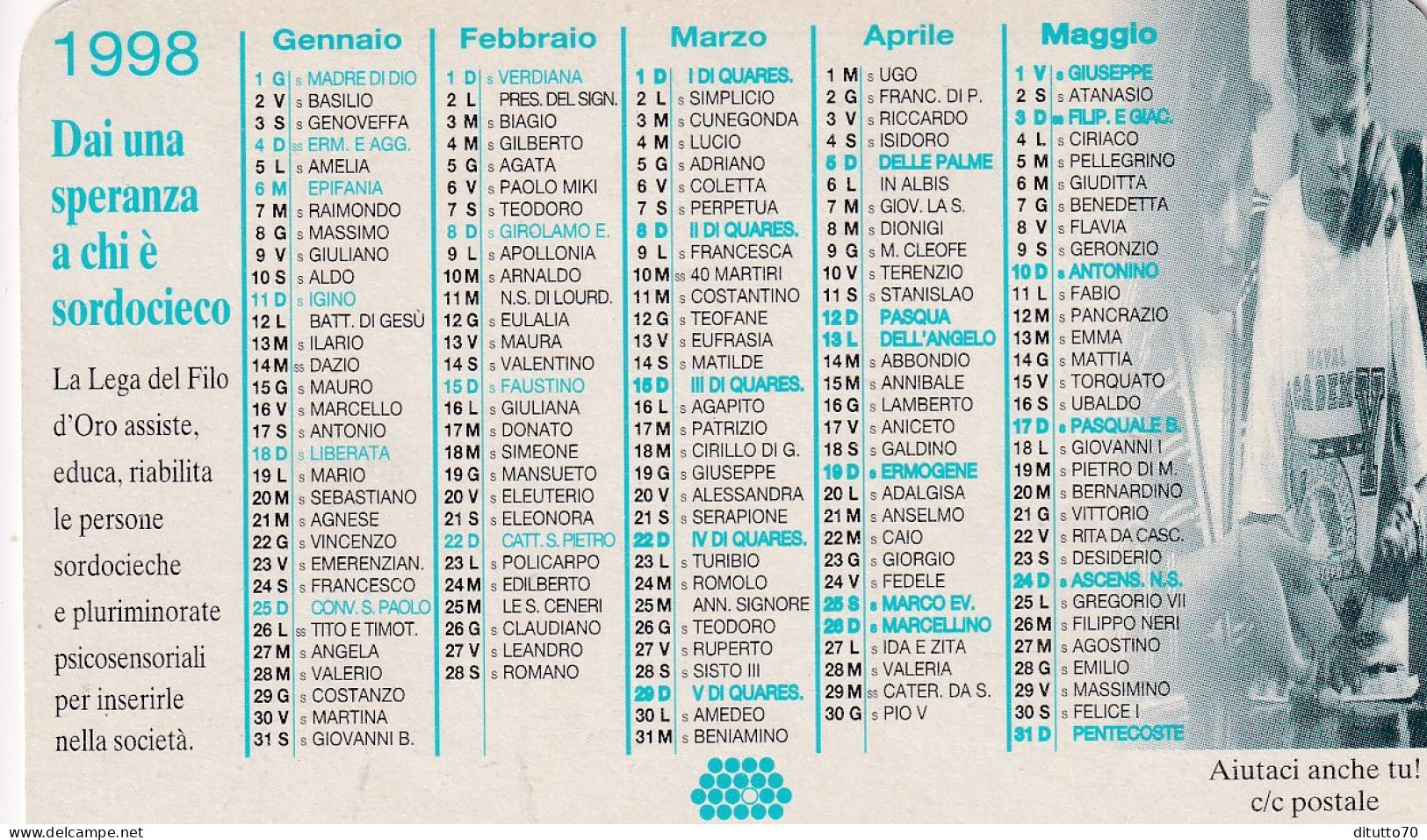 Calendarietto - Lega Filo D'oro - Anno 1998 - Tamaño Pequeño : 1991-00