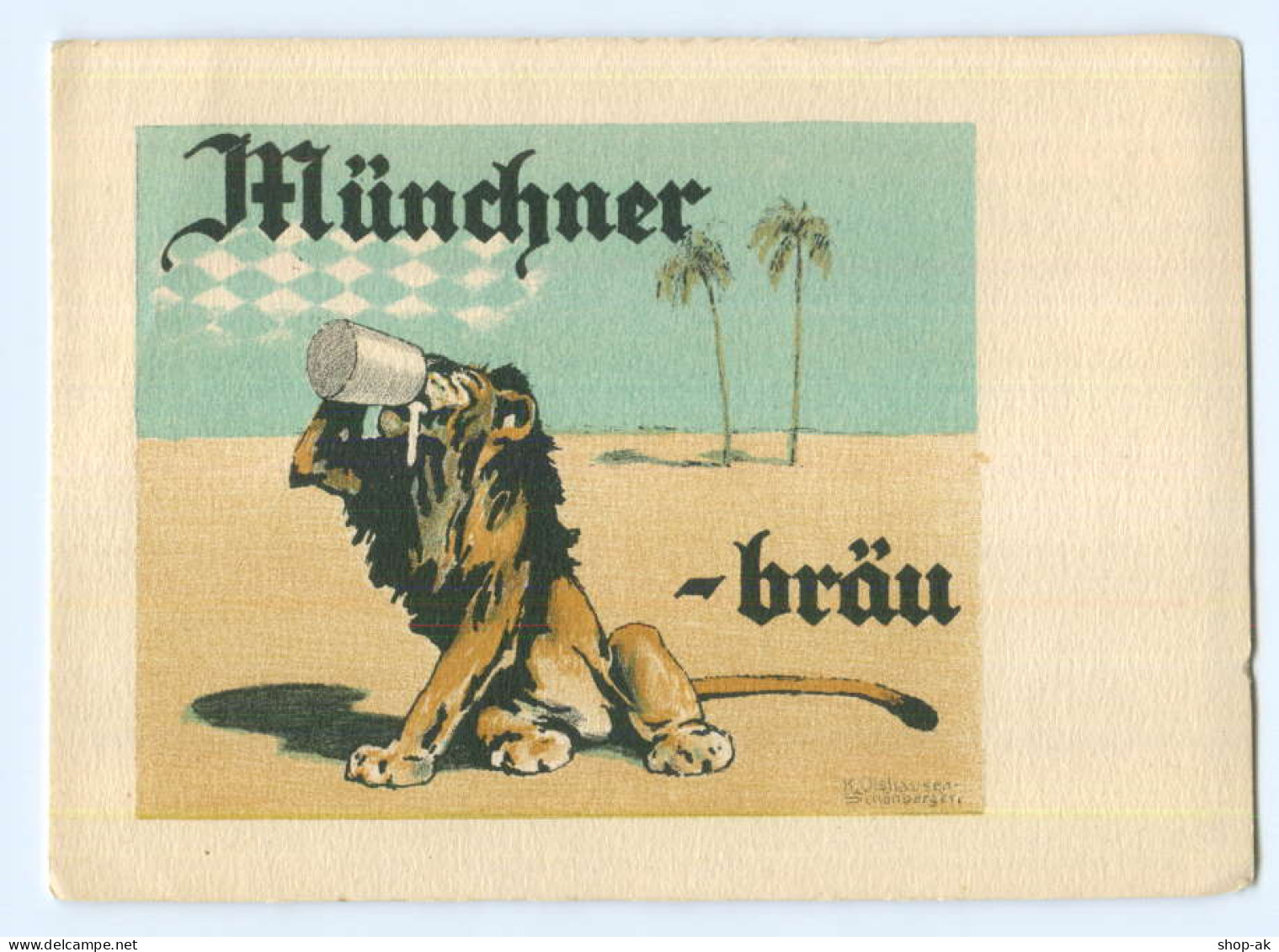 Y5620/ Münchener Löwen-Bräu  Bier Reklame Künstler AK Ca.1935 K. Olshausen - Publicité