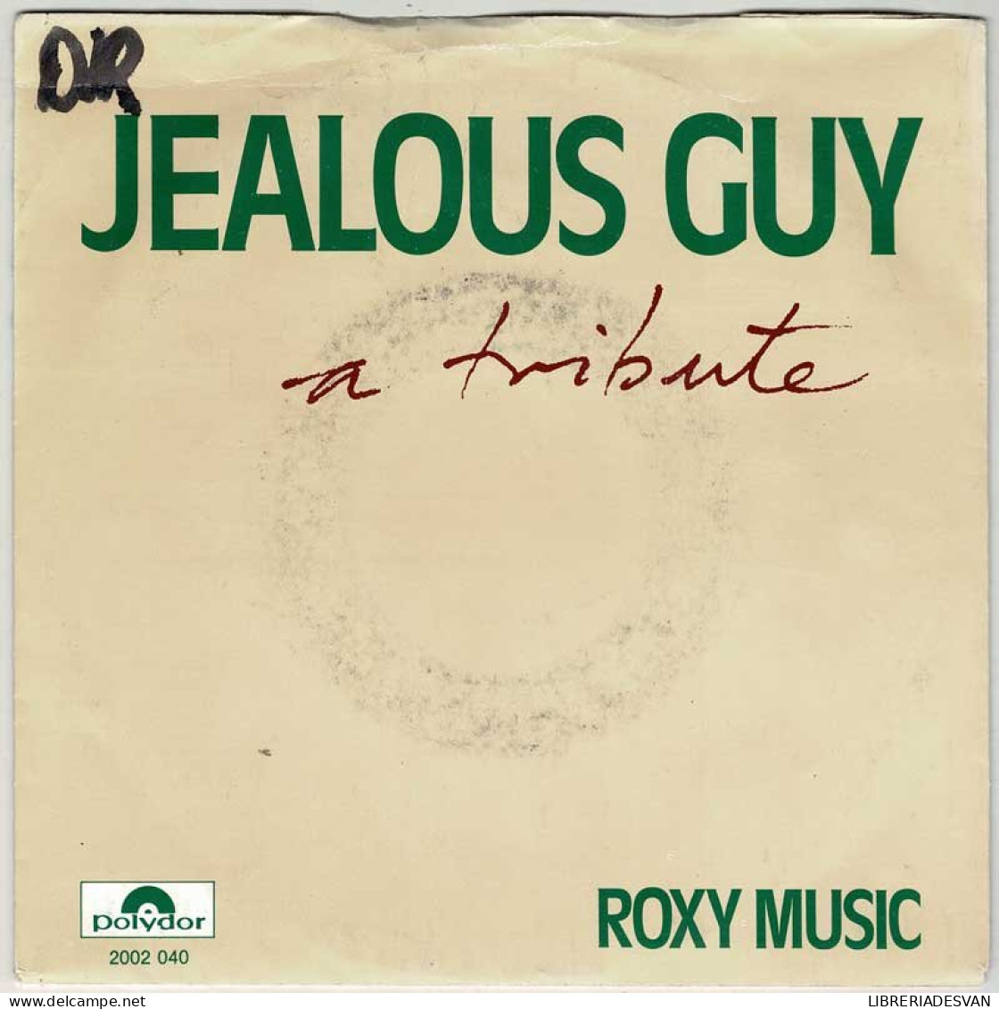 Roxy Music - Jealous Guy / To Turn You On. Single - Other & Unclassified