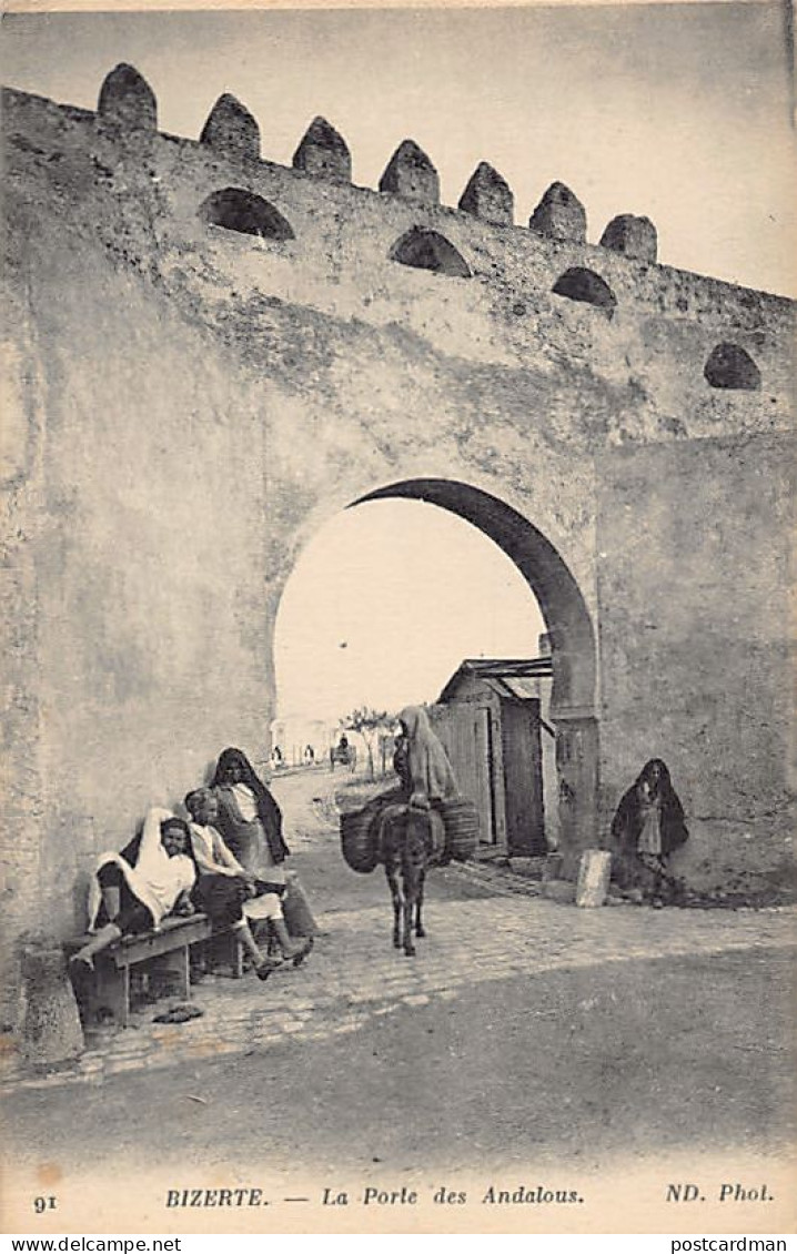 BIZERTE - La Porte Des Andalous - Ed. ND Neurdein 91 - Tunesië
