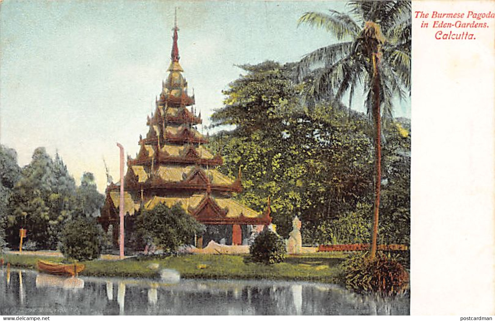 India - KOLKATA Calcutta - The Burmese Pagoda In Eden Gardens - Publ. G.B.V. Ghoni  - India