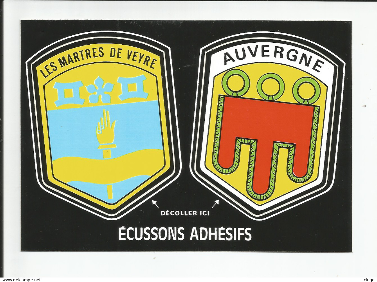 63 - LES MARTRES DE VEYRE - CARTE ECUSSONS BLASONS  Adhésifs  ( Autocollant ) - Autres & Non Classés