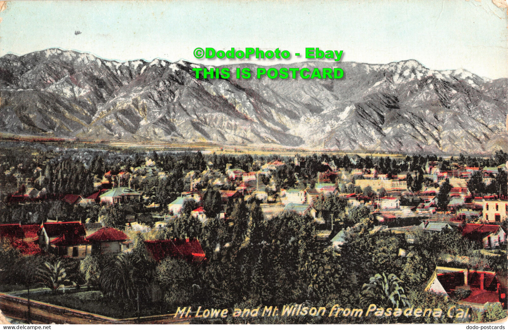 R429124 Mt. Lowe And Mt. Wilson From Pasadena Cal. Newman Post Card. 1912 - Mundo
