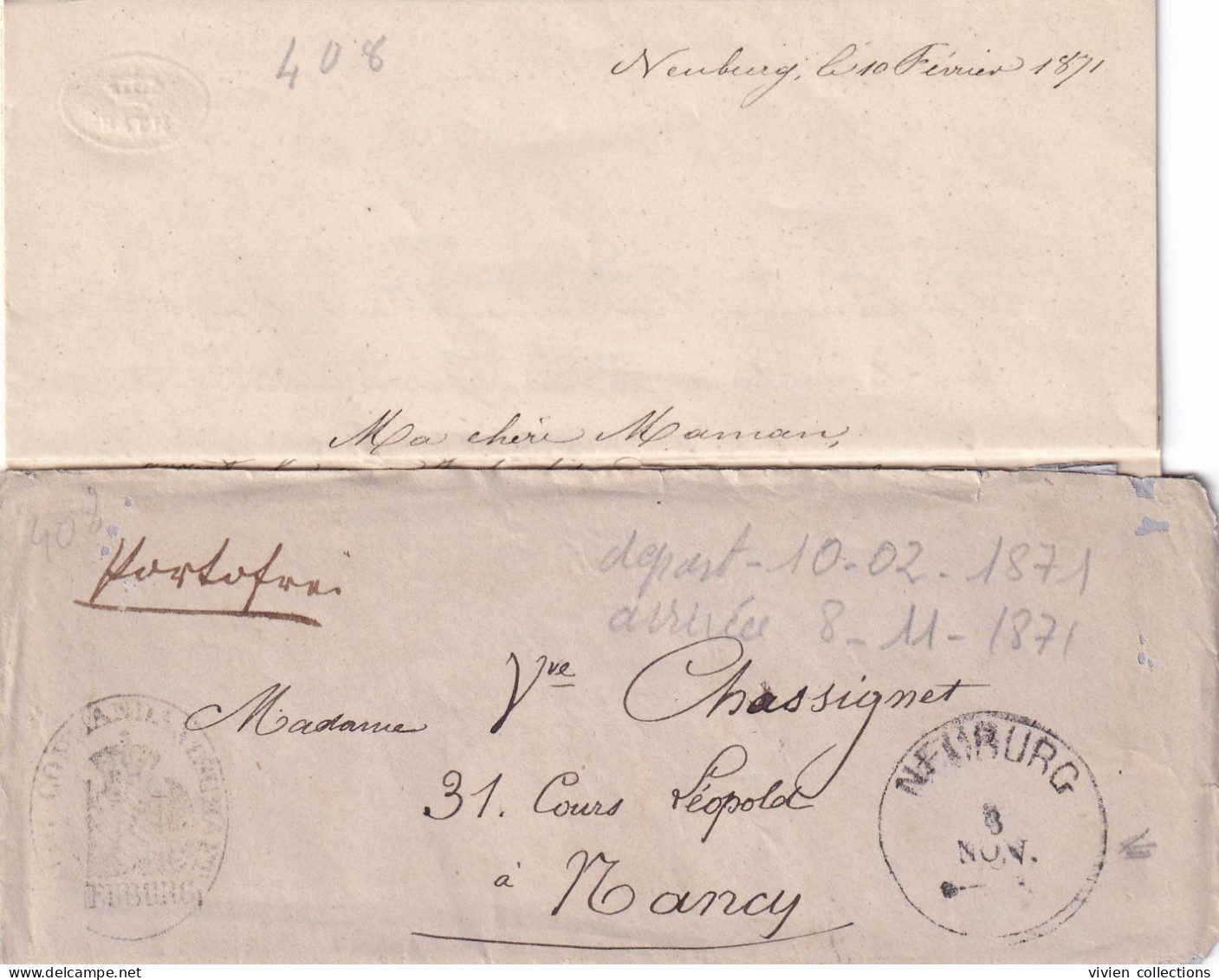 Guerre 1870 Lettre écrite Pendant Le 10/02 1871 Neufburg Pour Nancy (67) Chargée ? Mais Visiblement égarée Reçue Le 8/11 - Oorlog 1870