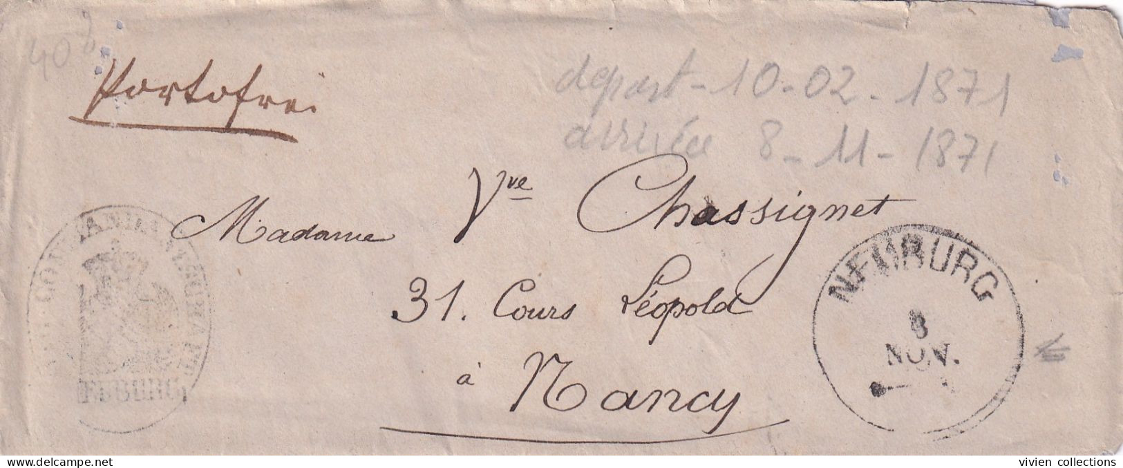 Guerre 1870 Lettre écrite Pendant Le 10/02 1871 Neufburg Pour Nancy (67) Chargée ? Mais Visiblement égarée Reçue Le 8/11 - Oorlog 1870