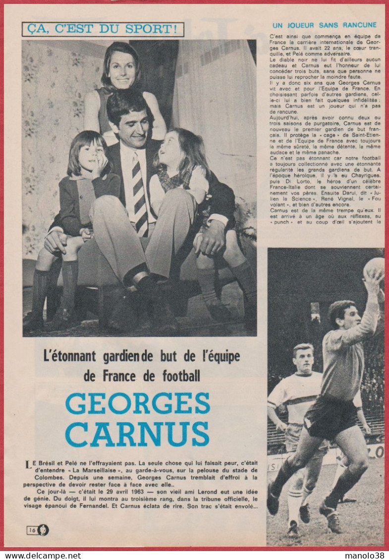 Georges Carnus. Gardien De But De L'équipe De Football. Reportage De Patrick Roller. Sport. 1970. - Documentos Históricos