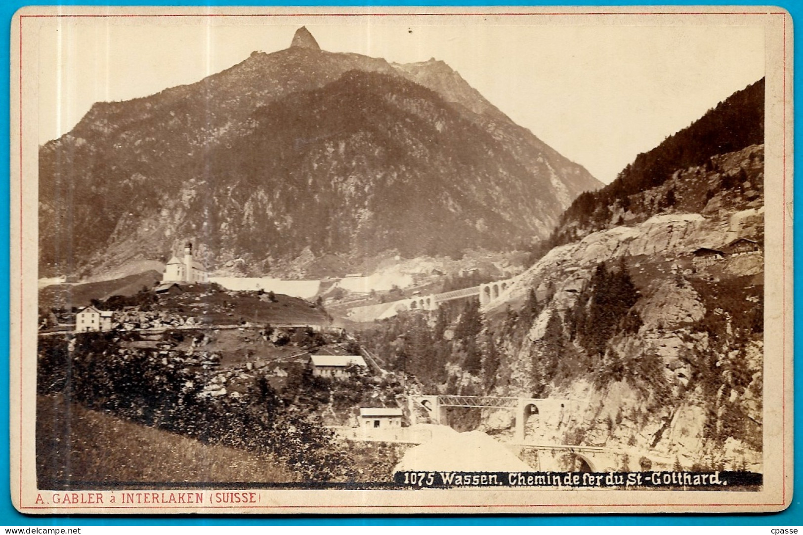 PHOTO Photographie CAB Cabinet A. GABLER - Suisse WASSEN UR Uri - Chemin De Fer Du St-Gotthard - Europa