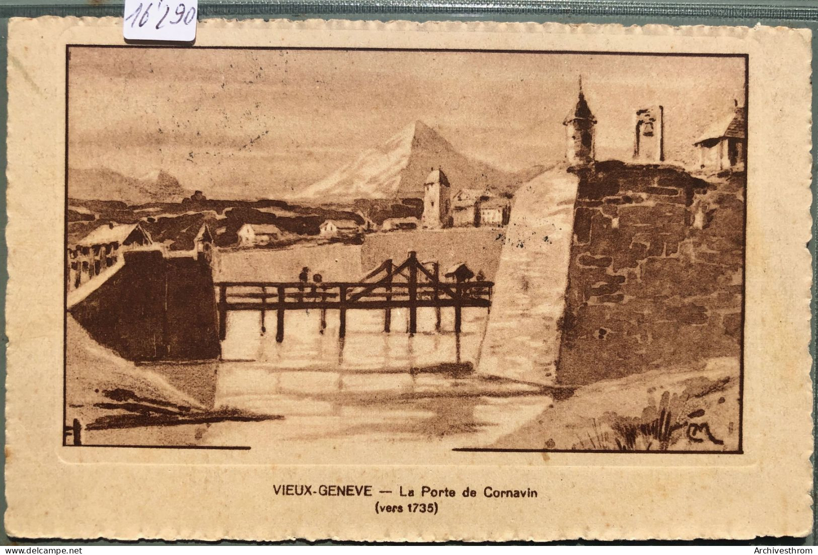 Vieux Genève - Porte De Cornavin Vers 1735 (16'290) - Genève