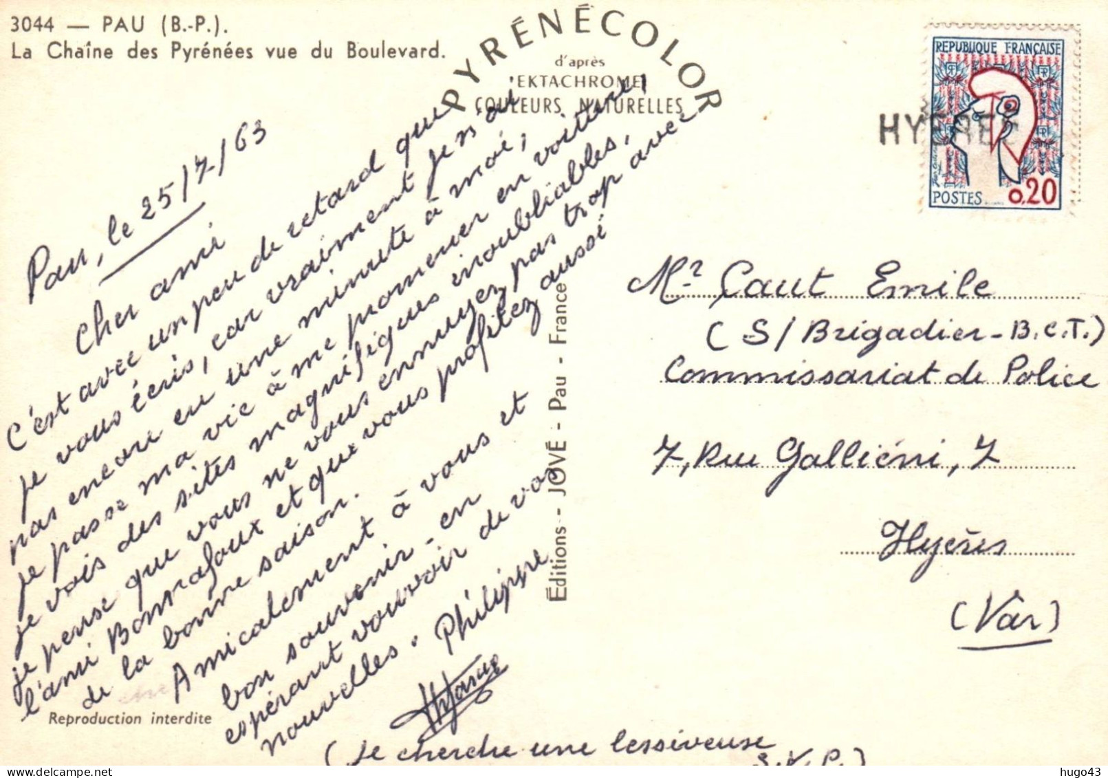 (RECTO / VERSO) PAU - N° 3044 - LA CHAINE DES PYRENEES VUE DU BOULEVARD EN 1963 - CACHET HYERES - CPSM GF - Pau