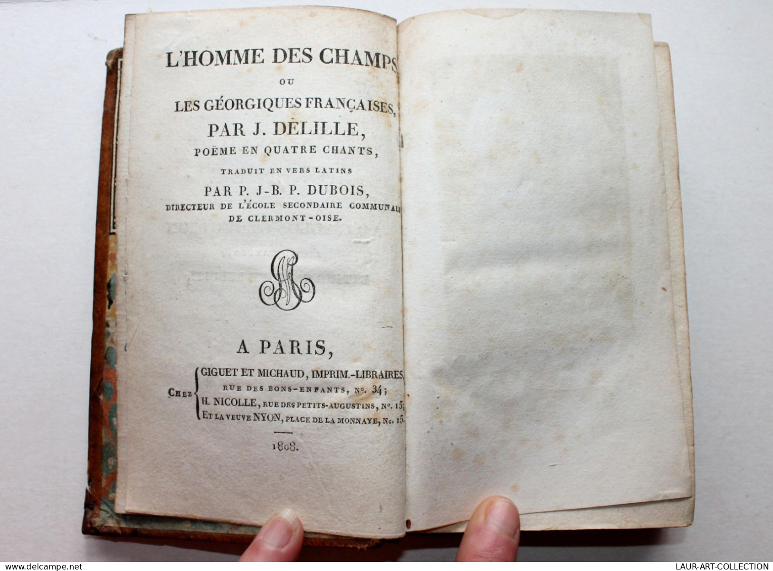 HOMME DES CHAMPS GEORGIQUES FRANCAISES De DELILLE, DUBOIS POEME CHANT 1808 LATIN / ANCIEN LIVRE XIXe SIECLE (1803.155) - Französische Autoren