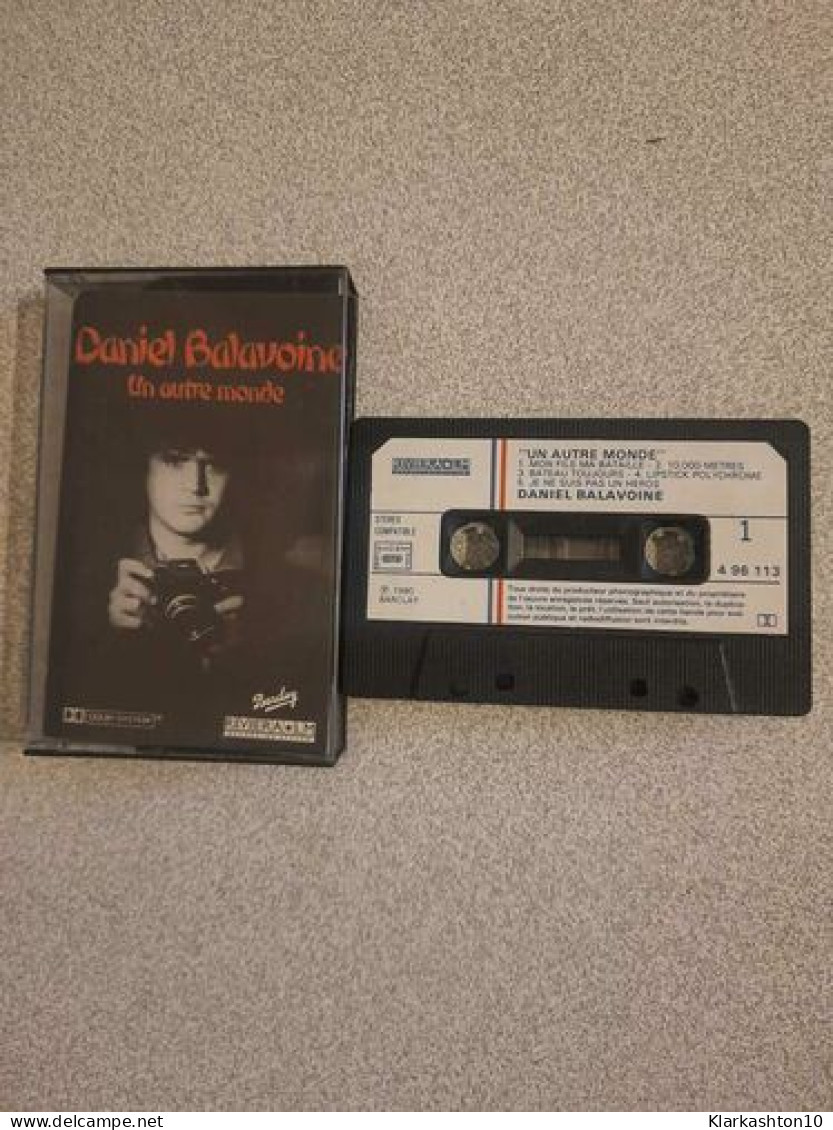 K7 Audio : Daniel Balavoine - Un Autre Monde - Cassettes Audio