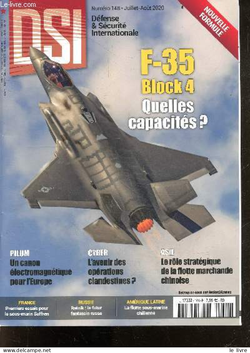 DSI Defense & Securite Internationale N°148 Juillet Aout 2020- F-35 Block 4 Quelles Capacites?- Pilum Un Canon Electroma - Autre Magazines