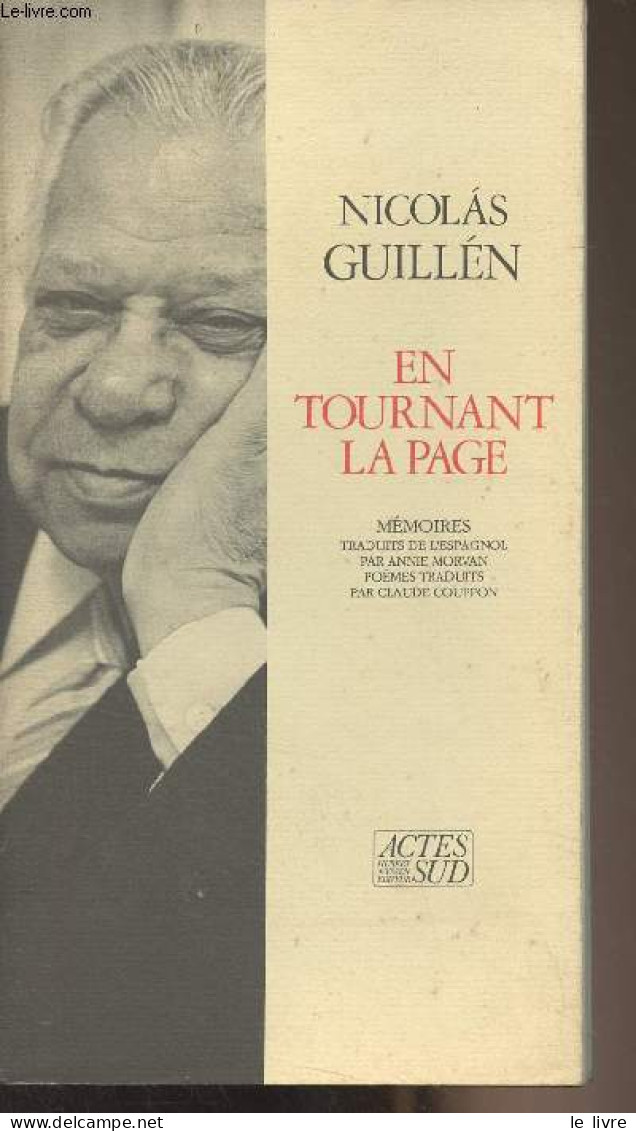 En Tournant La Page (Mémoires) - Guillén Nicolas - 1988 - Sonstige & Ohne Zuordnung