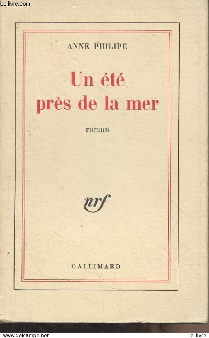 Un été Près De La Mer - Philipe Anne - 1977 - Altri & Non Classificati