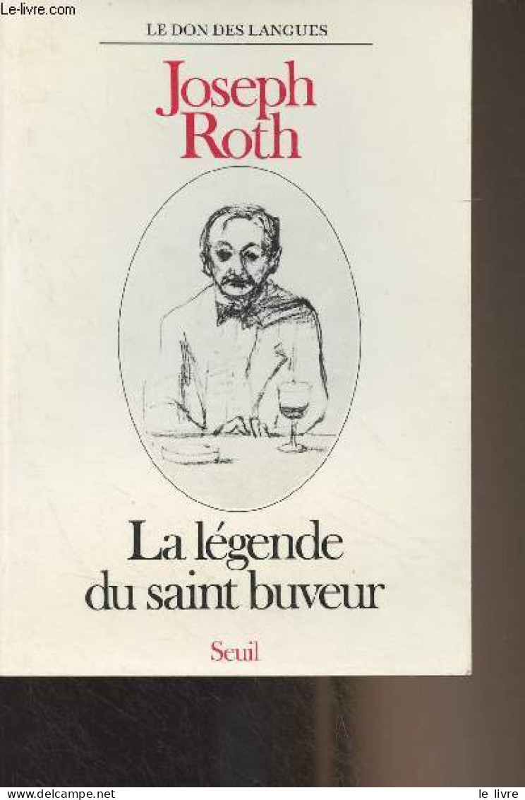 La Légende Du Saint Buveur (nouvelle) - Roth Joseph - 1986 - Otros & Sin Clasificación