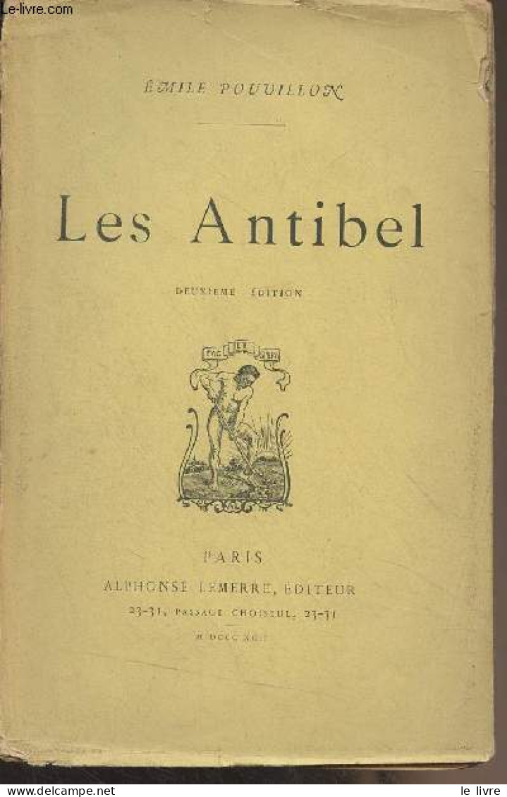 Les Antibel (2e édition) - Pouvillon Emile - 1892 - Sonstige & Ohne Zuordnung