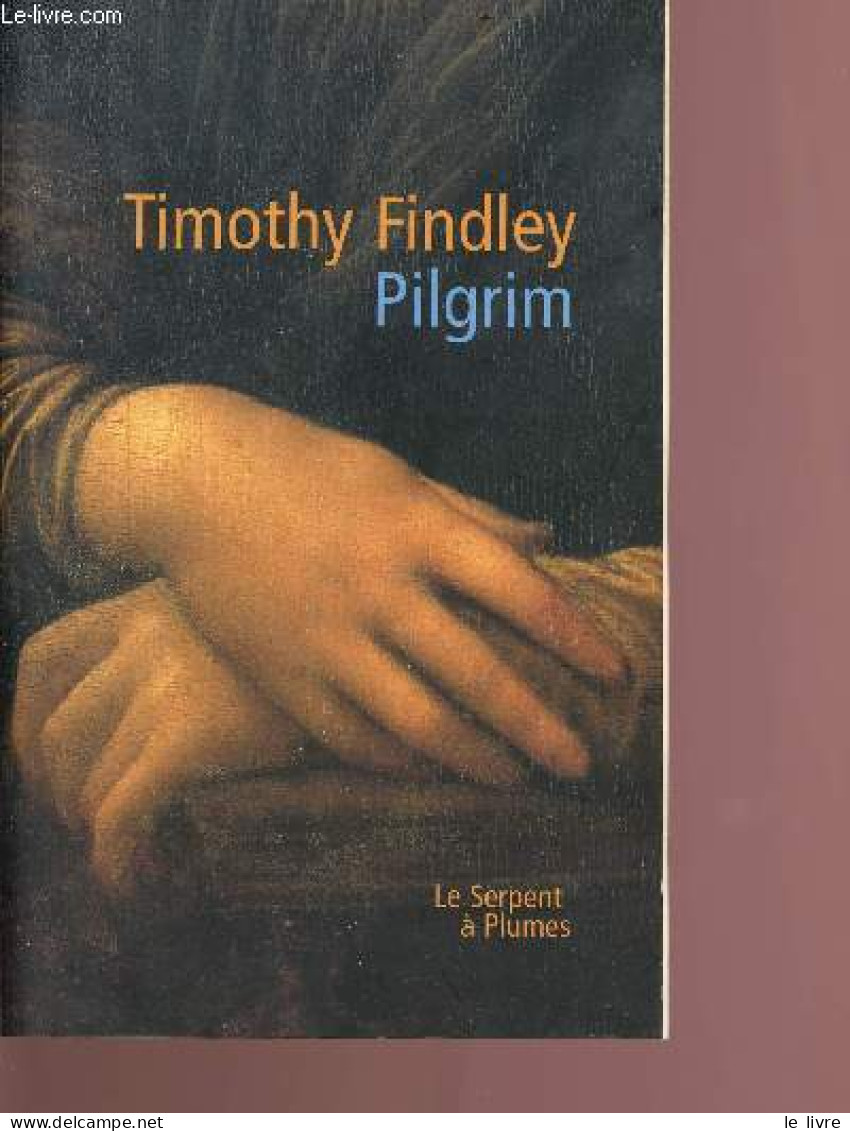 Pilgrim - Findley Timothy - 2001 - Other & Unclassified