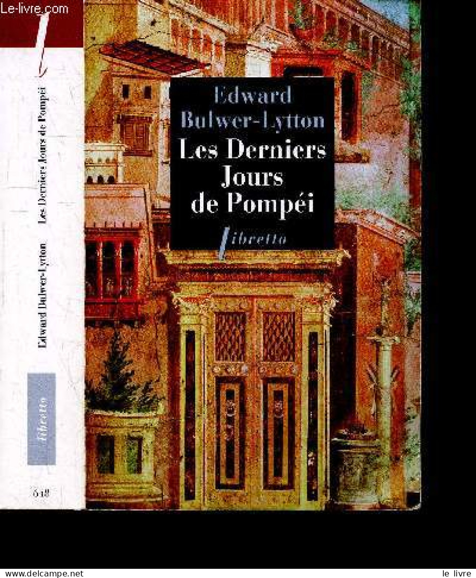 Les Derniers Jours De Pompei - Roman - Edward Bulwer-Lytton - LUCAS Hippolyte (trad) ... - 2019 - Other & Unclassified