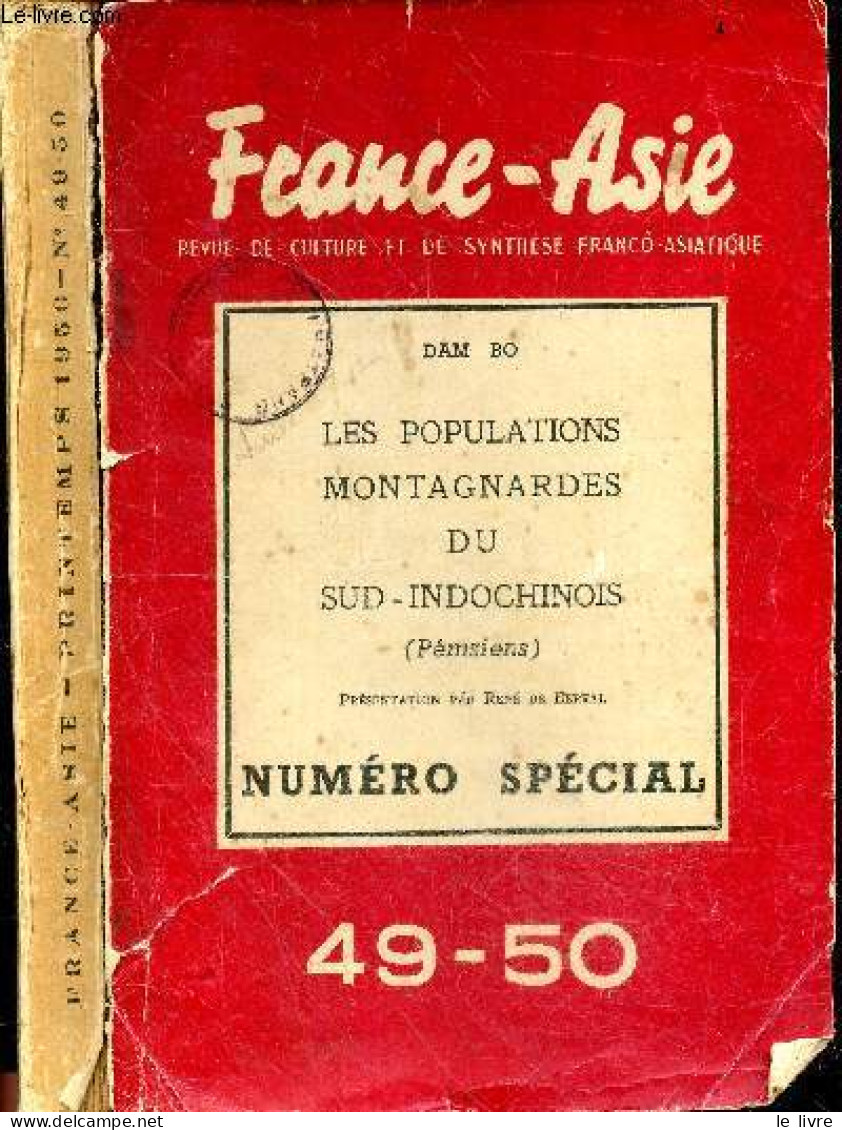 France Asie - Revue De Culture Et De Synthese Franco Asiatique- Dam Bo : Les Populations Montagnardes Du Sud Indochinois - Other Magazines