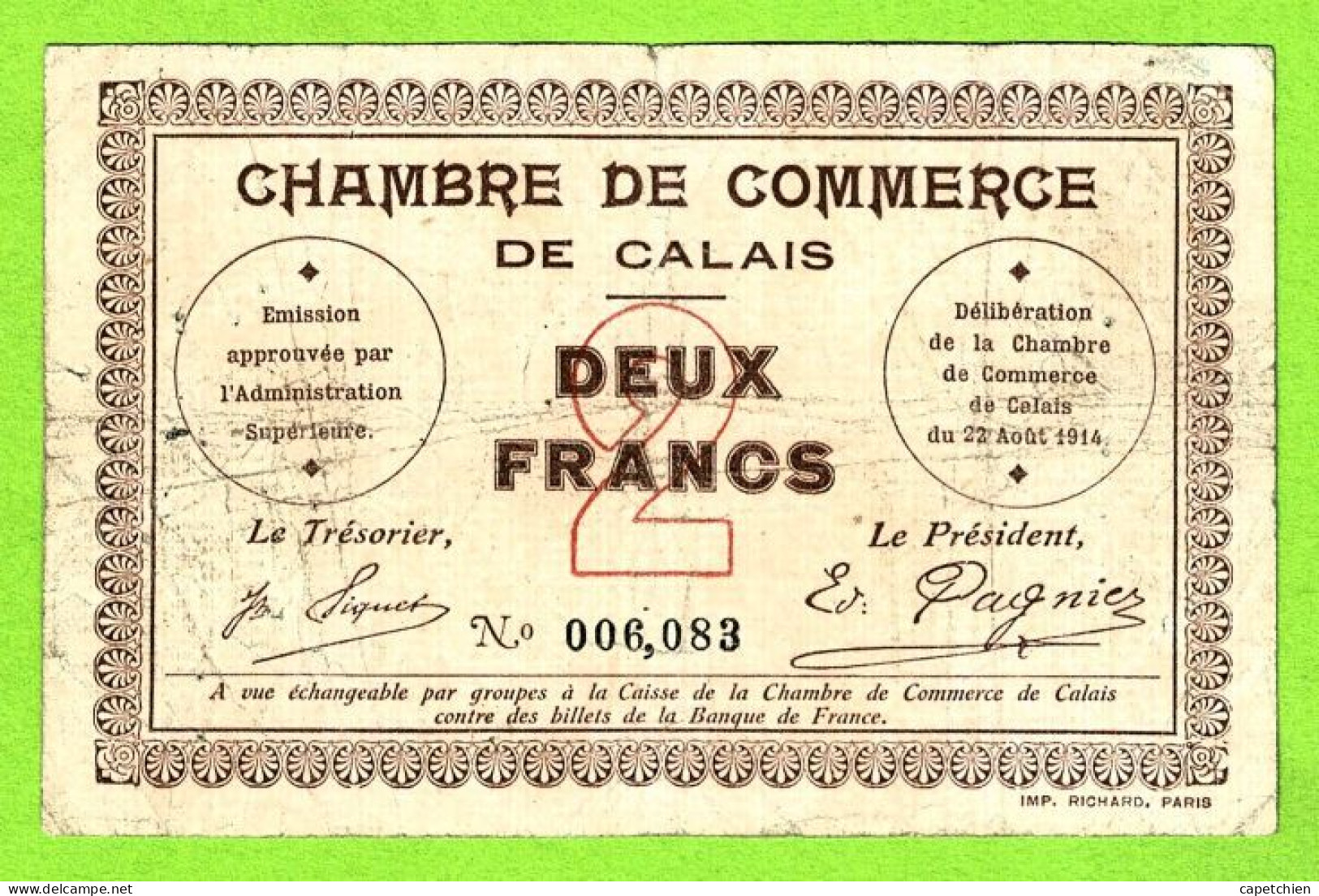 FRANCE / CHAMBRE De COMMERCE De CALAIS/ 2 FRANCS / 22 AOÛT 1914 / N° 006,083 - Cámara De Comercio