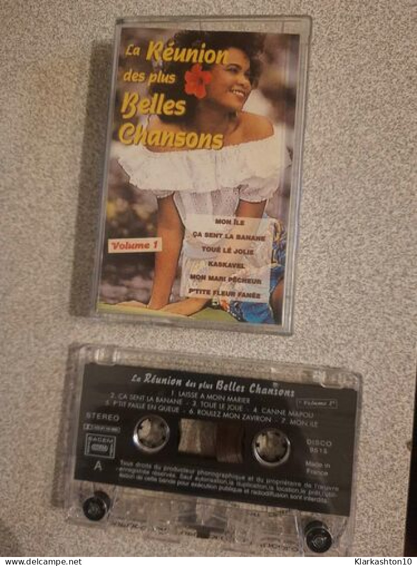 K7 Audio : La Réunion Des Plus Belles Chansons - Cassettes Audio