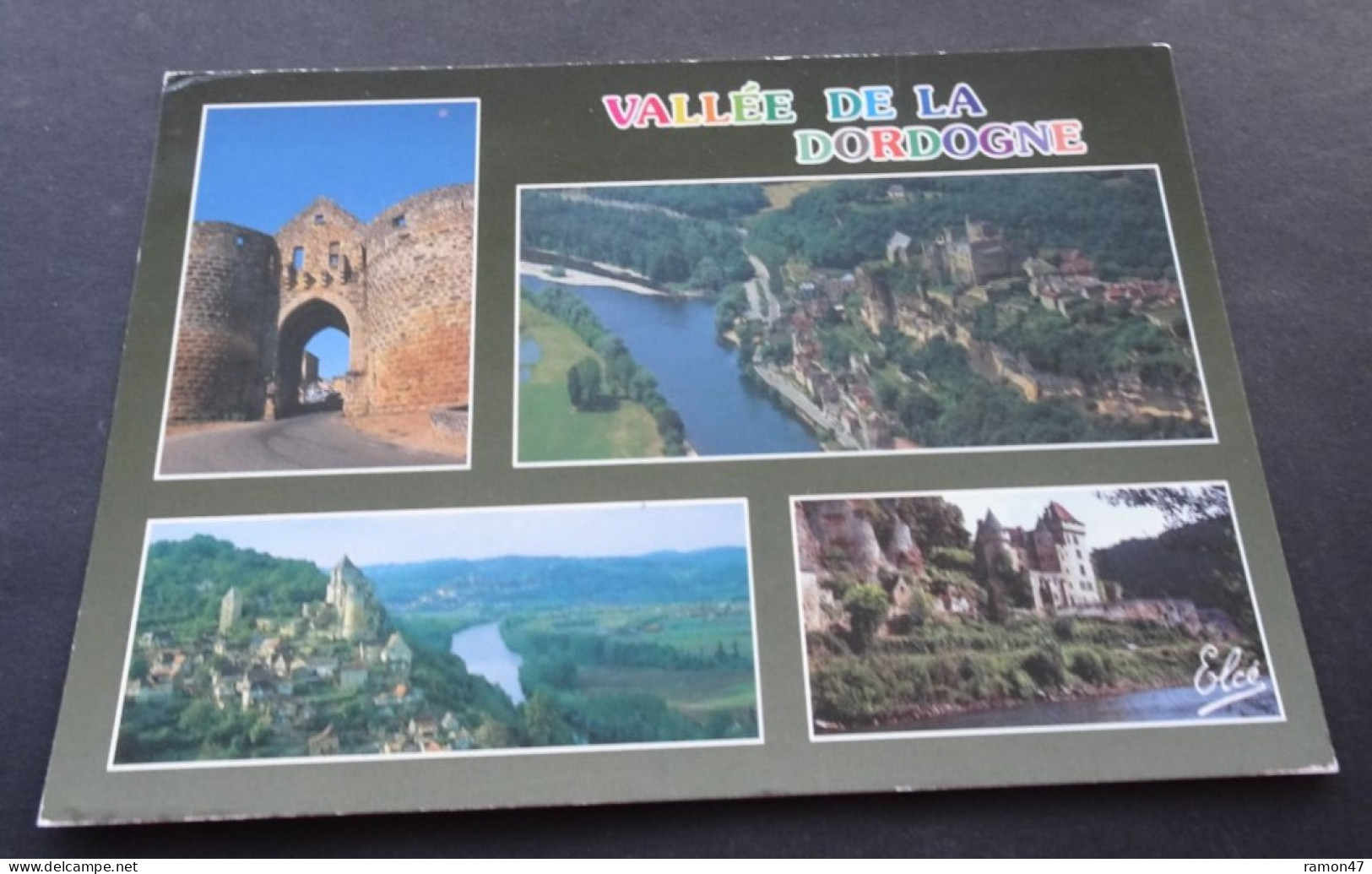 Vallée De La Dordogne - Cartes Postales, Compa Carterie, Toulouse - Other & Unclassified