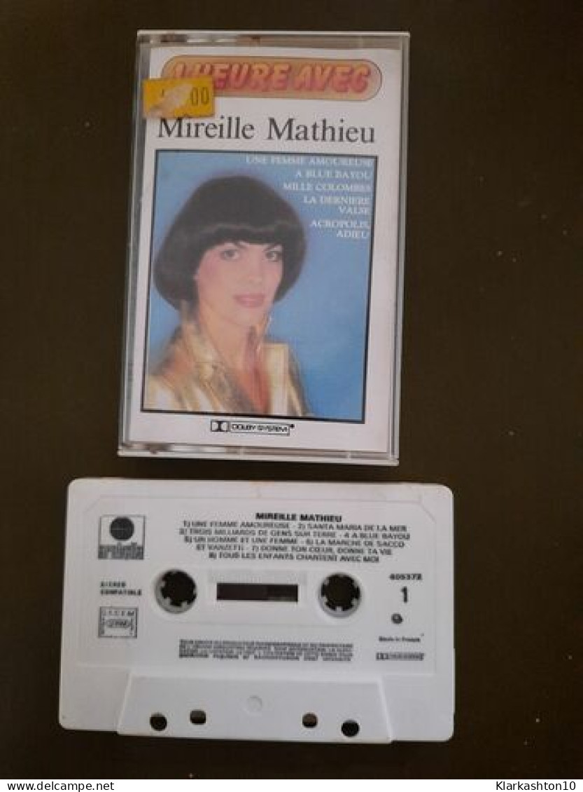 K7 Audio : Mireille Mathieu ( 1 Heure Avec ) - Casetes