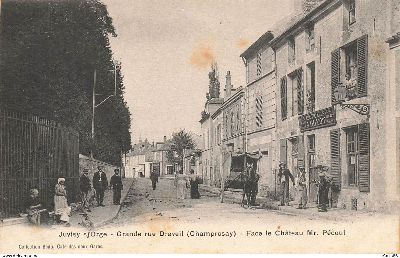 Juvisy Sur Orge * Aux Tilleuls A. GUYOT , Grande Rue Draveil ( Champrosay ) , Face Le Château Mr Pécoul * Villageois - Juvisy-sur-Orge