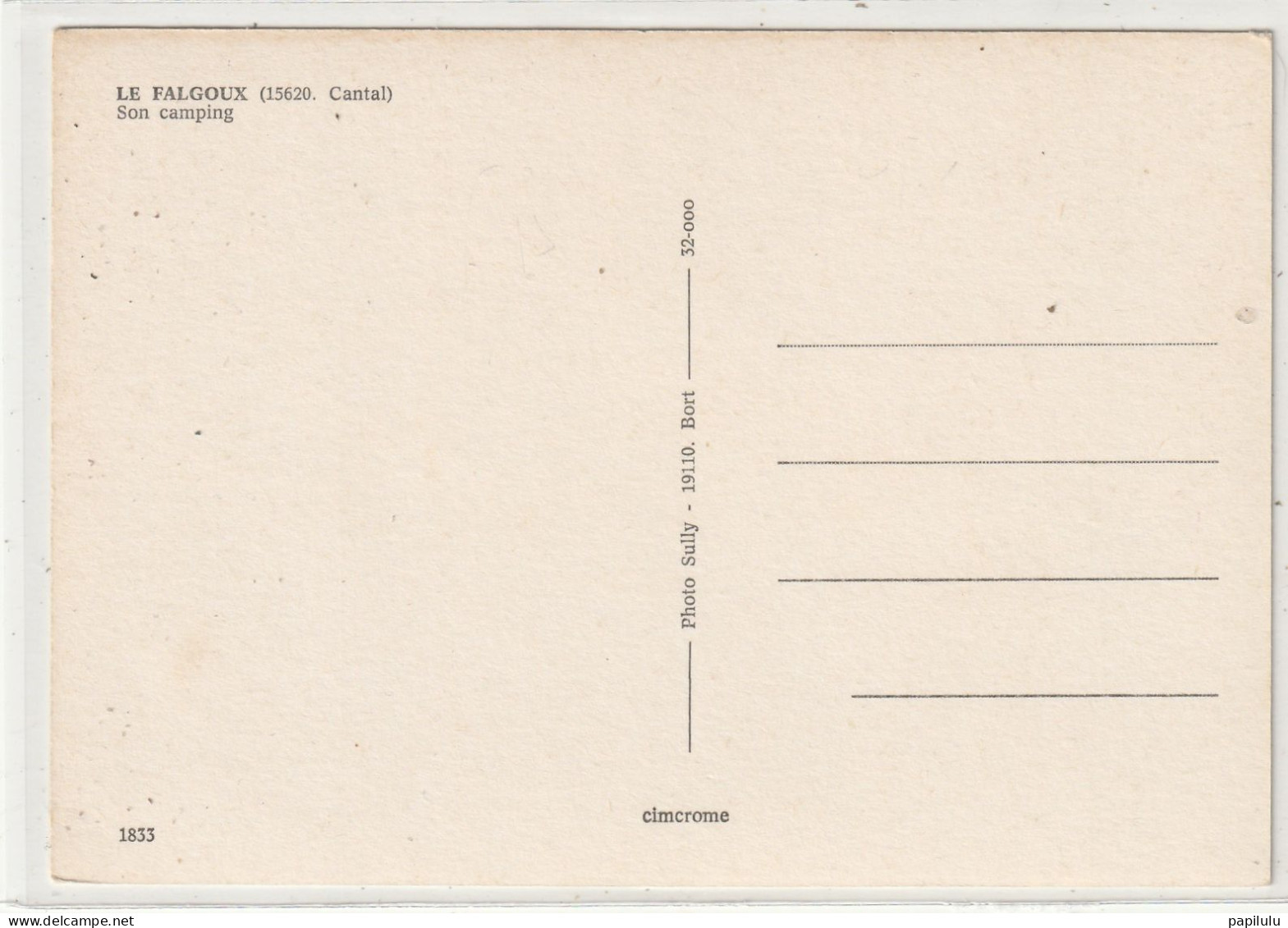 40 DEPT 15 : Photo Sully N° 1833 : Le Falgoux Son Camping - Otros & Sin Clasificación