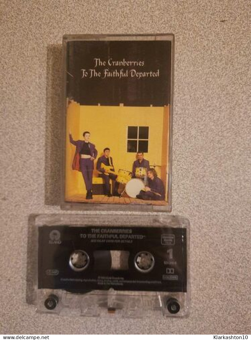 K7 Audio : The Cranberries - To The Faithful Departed - Cassette