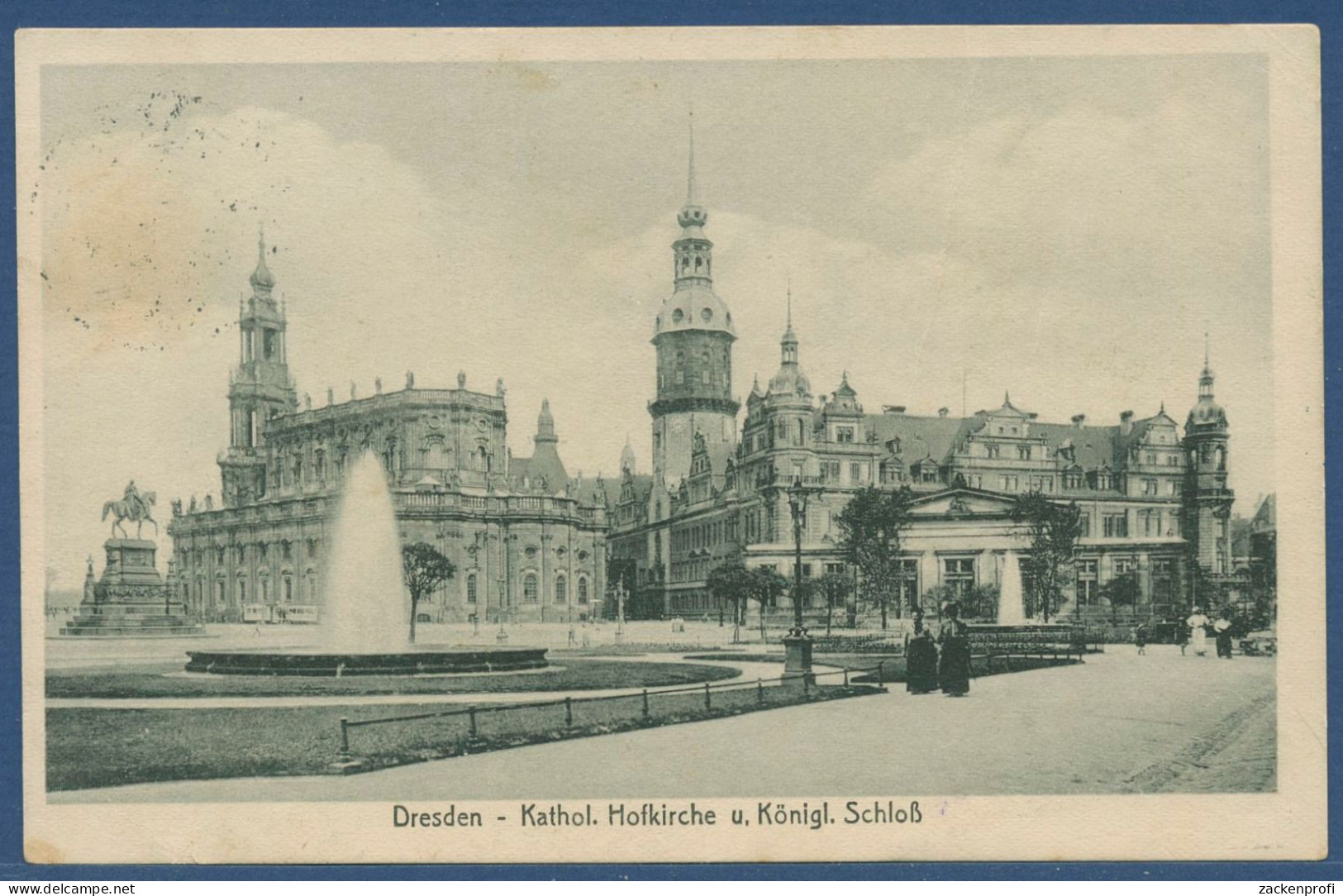 Dresden Katholische Hofkirche Königl. Schloß, Gelaufen 1917, Feldpost (AK4490) - Dresden