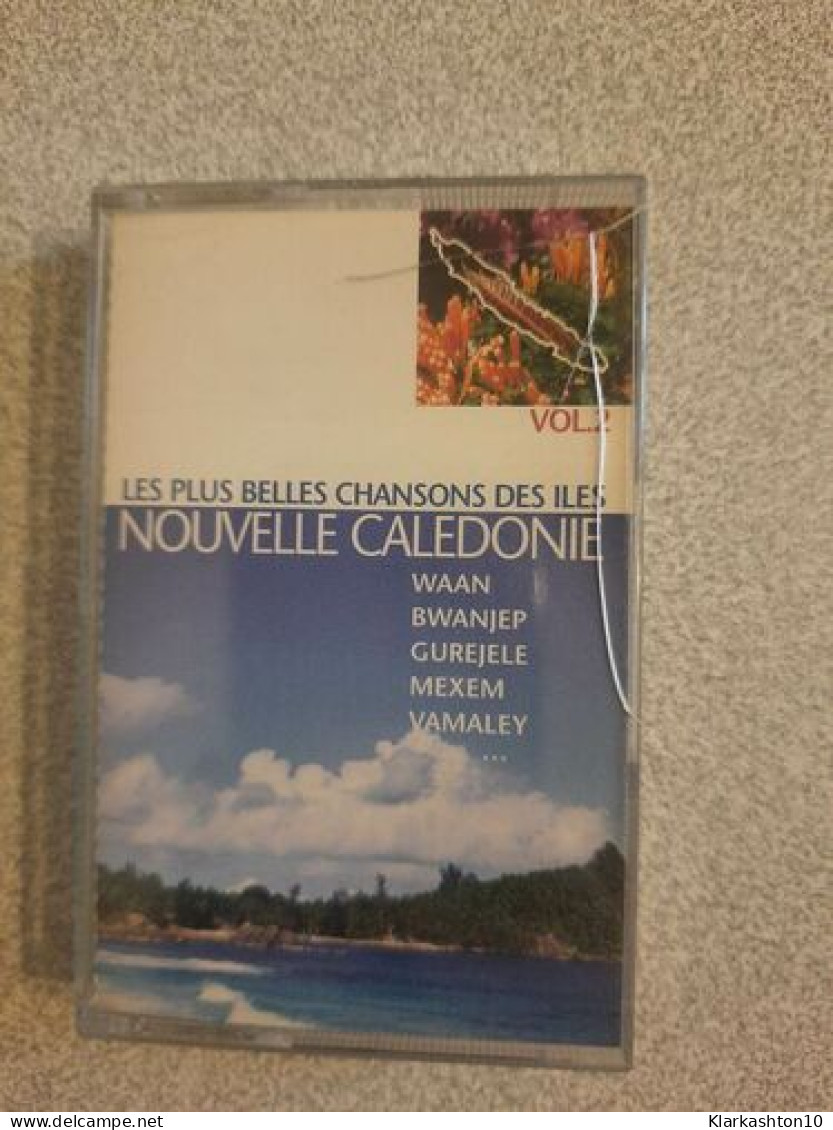 K7 Audio : Les Plus Belles Chansos Des Illes Nouvelle Caledonie - Cassette