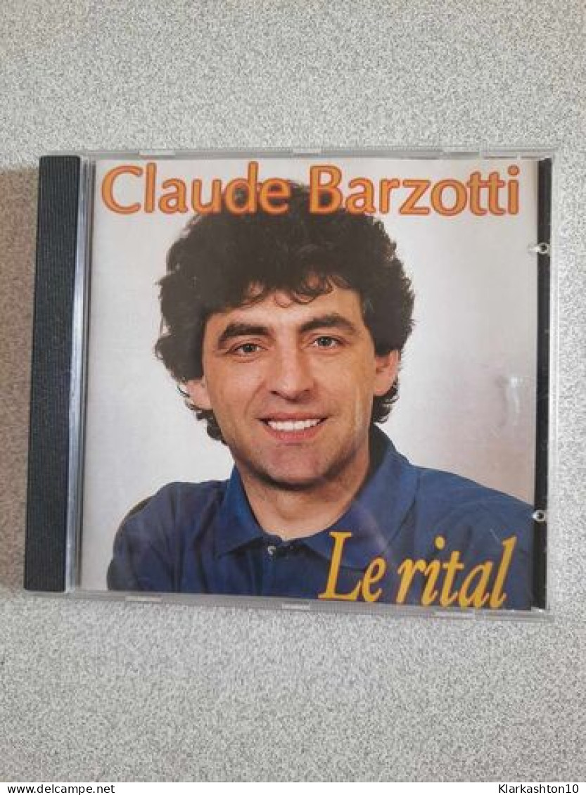 Claude Barzotti - Le Rital - Otros & Sin Clasificación