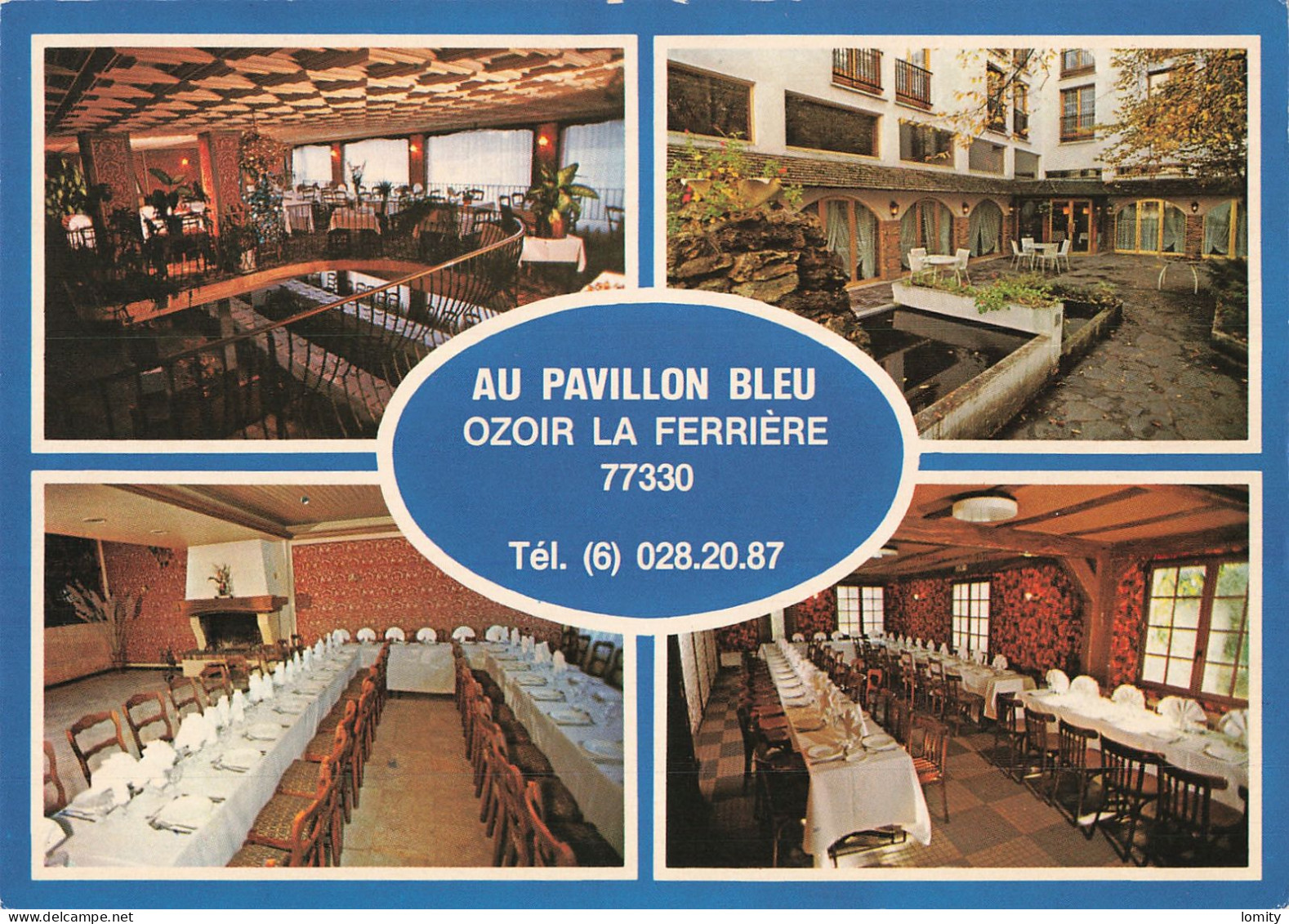 77 Ozoir La Ferriere Hotel Restaurant Au Pavillon Bleu , 108 Avenue General Leclerc CPM - Other & Unclassified