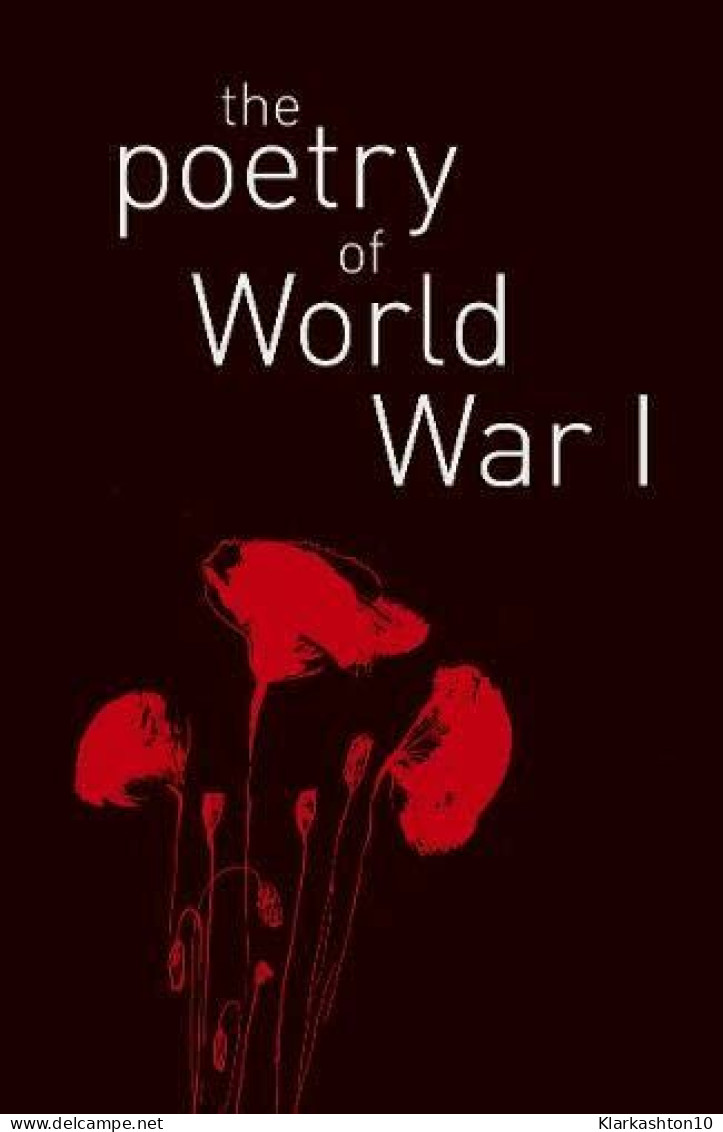 The Poetry Of World War I - Sonstige & Ohne Zuordnung