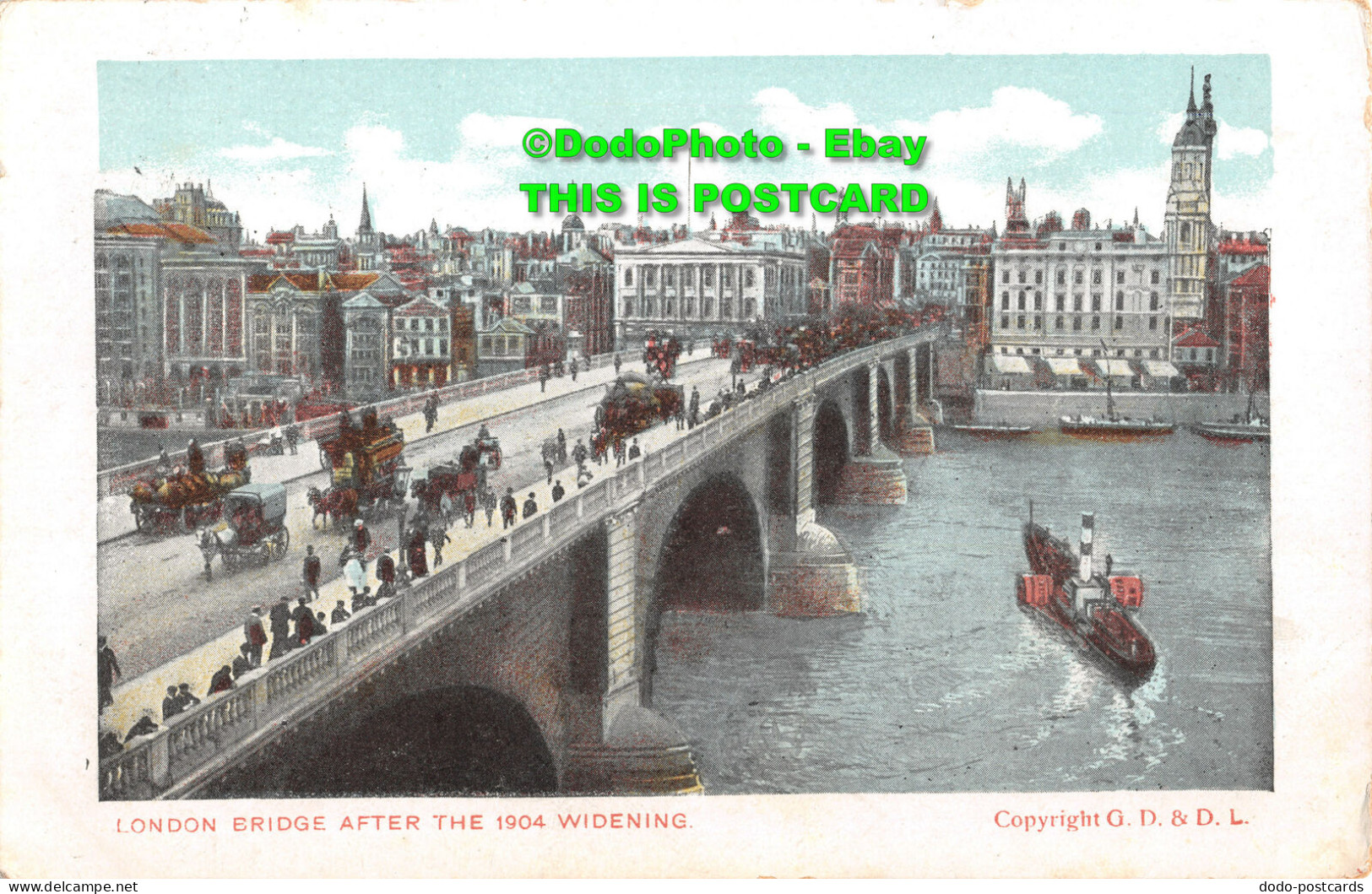 R430238 London Bridge After The 1904. Widening. G. D. And D. L. 1904 - Autres & Non Classés