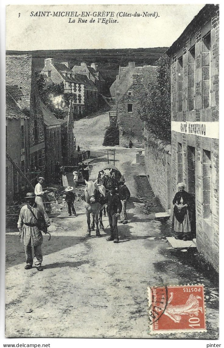 SAINT MICHEL EN GREVE - La Rue De L'Eglise - Saint-Michel-en-Grève