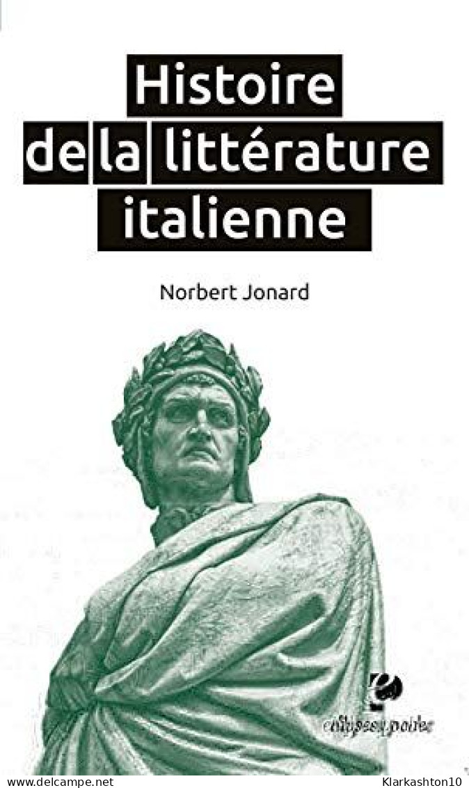 Histoire De La Littérature Italienne - Altri & Non Classificati