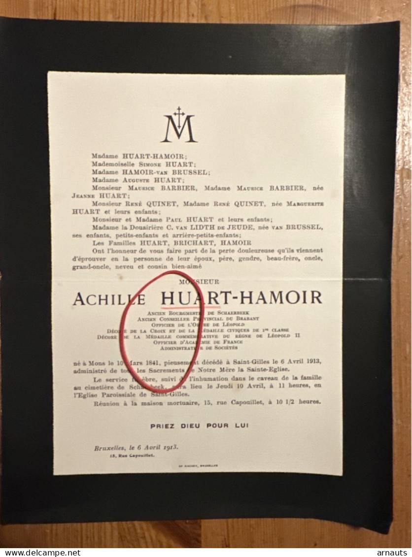 Achille Huart-Hamoir Bourgmestre Schaarbeek *1841 Mons +1913 Saint-Gillis Barbier Quinet Van Lidth De Jeude Van Brussel - Obituary Notices