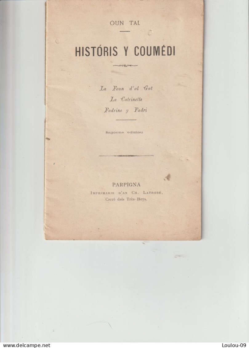 Perpignan-1923-Histori Y Coumédis(24pages En Catalan) - Libros Antiguos Y De Colección