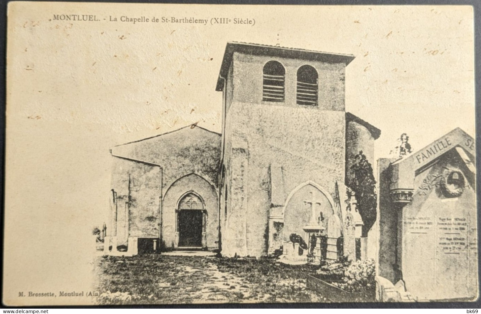 Montluel La Chapelle De Saint Barthélemy XIIIe Siècle - Montluel