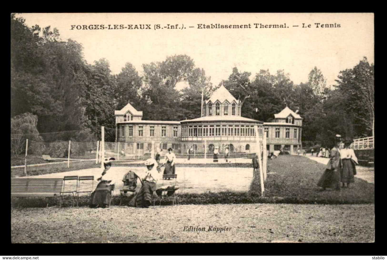 76 - FORGES-LES-EAUX - ETABLISSEMENT THERMAL - LE TENNIS - Forges Les Eaux